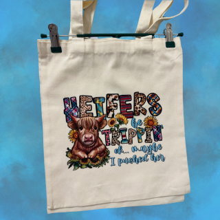 Heifers Be Trippin' Calico Tote